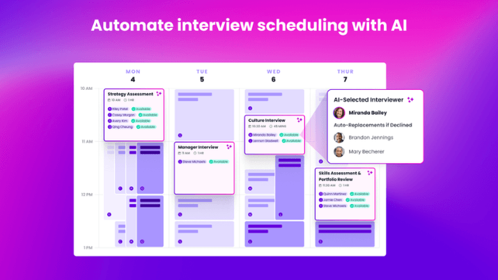 Product Image 1 The quickest, easiest way to collect and match candidate and interviewer availability. Send out invites, links, and reminders in bulk with a click of a button like a savvy recruiter.